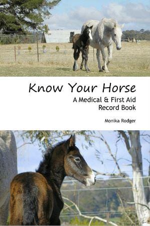 Know Your Horse - A Medical & First Aid Record Book Book KYH-BOO Living Horse Tails Handmade Jewellery Custom Horse Hair Keepsakes Australia